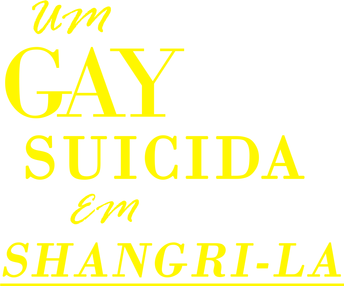 Logotipo amarelo do livro "Um Gay Suicida em Shangri-la" por Eriq Cobra.